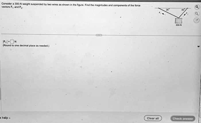SOLVED: Texts: Need help solving Consider a 300-N weight suspended by