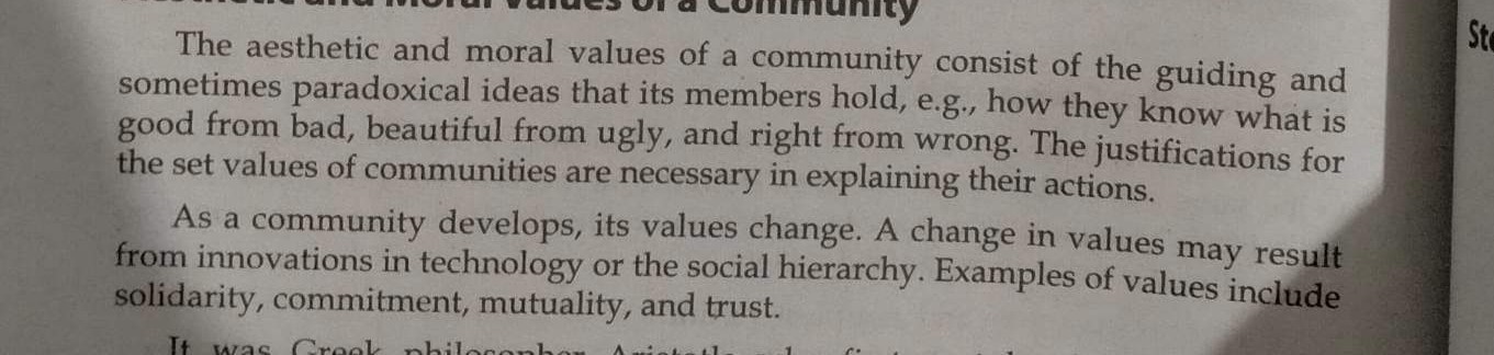 The aesthetic and moral values of a community consist of the guiding ...