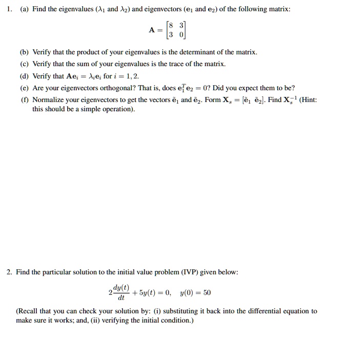 SOLVED: Find the eigenvalues (Î»1 and Î»2) and eigenvectors (v1 and v2 ...