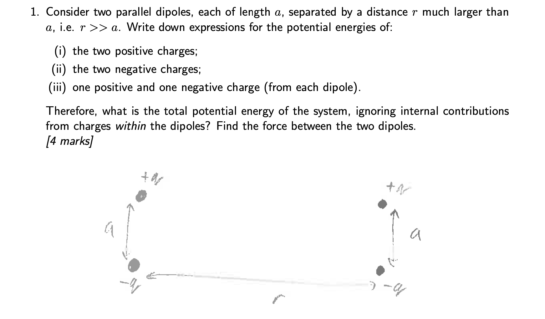 SOLVED: 1. Consider two parallel dipoles, each of length a, separated ...