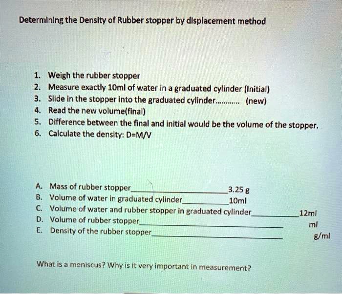 SOLVED Determining the Density of a Rubber Stopper by Displacement