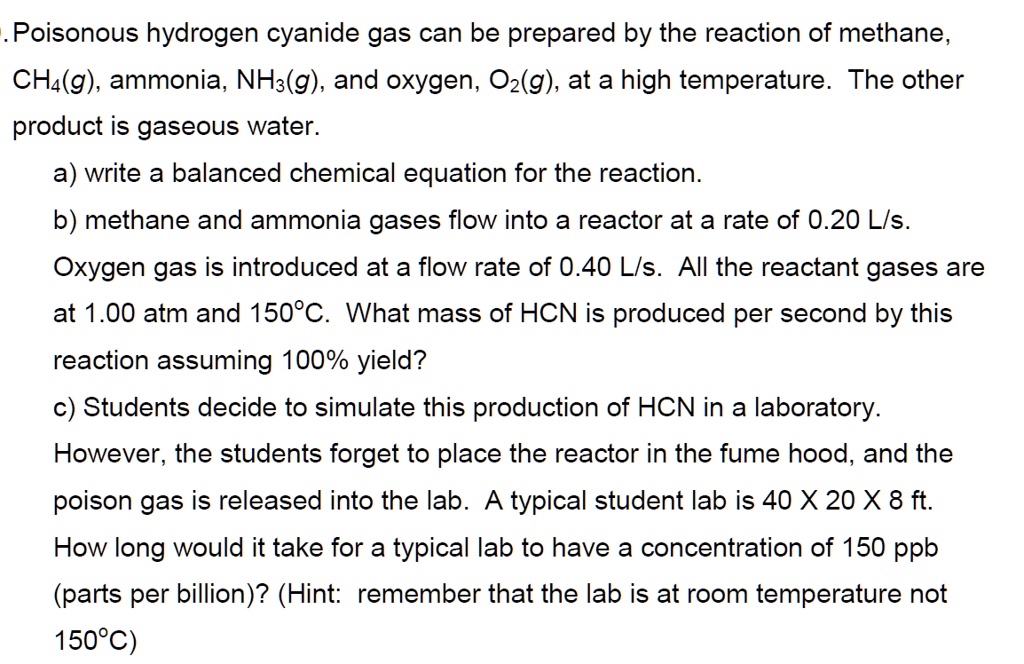 SOLVED Poisonous hydrogen cyanide gas can be prepared by the reaction
