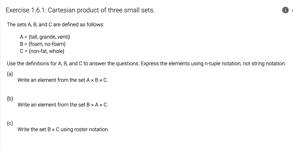 SOLVED: Exercise 1.6.1: Cartesian Product Of Three Small Sets. The Sets ...