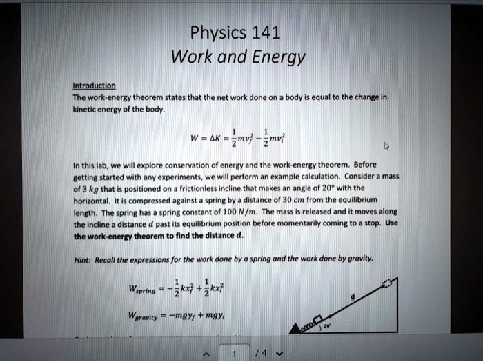The work â€“ energy theorem states that