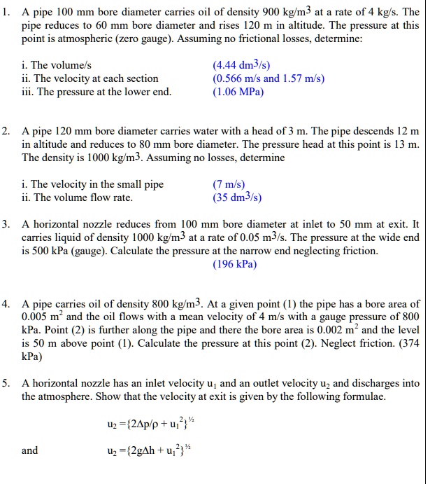 SOLVED: A pipe with a bore diameter of 100 mm carries oil with a ...