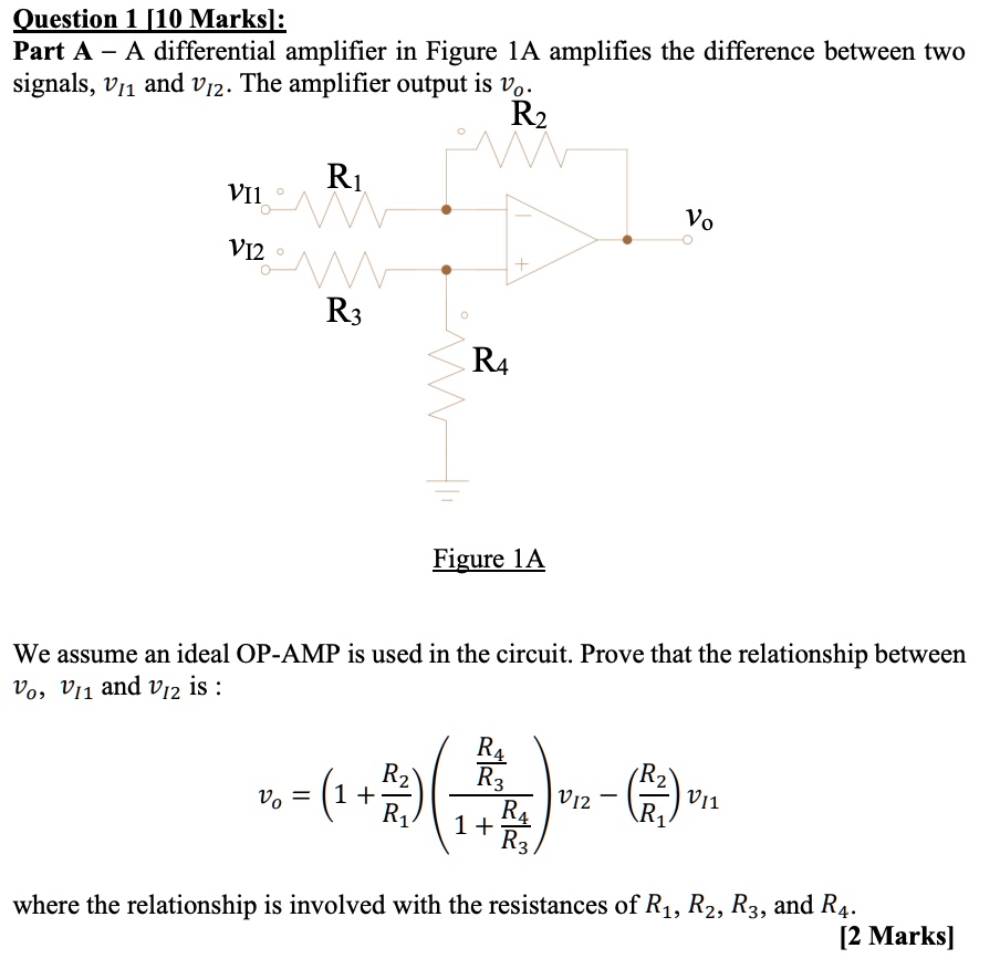 SOLVED Question 1 [10 Marks] Part A A differential amplifier in