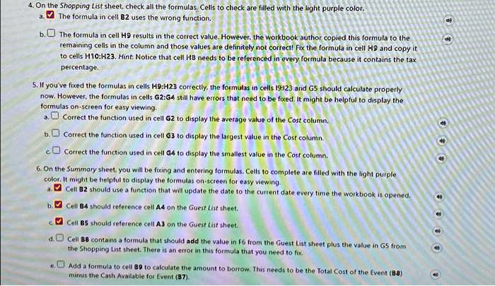 SOLVED: Texts: 4. On the Shopping List sheet, check all the formula ...