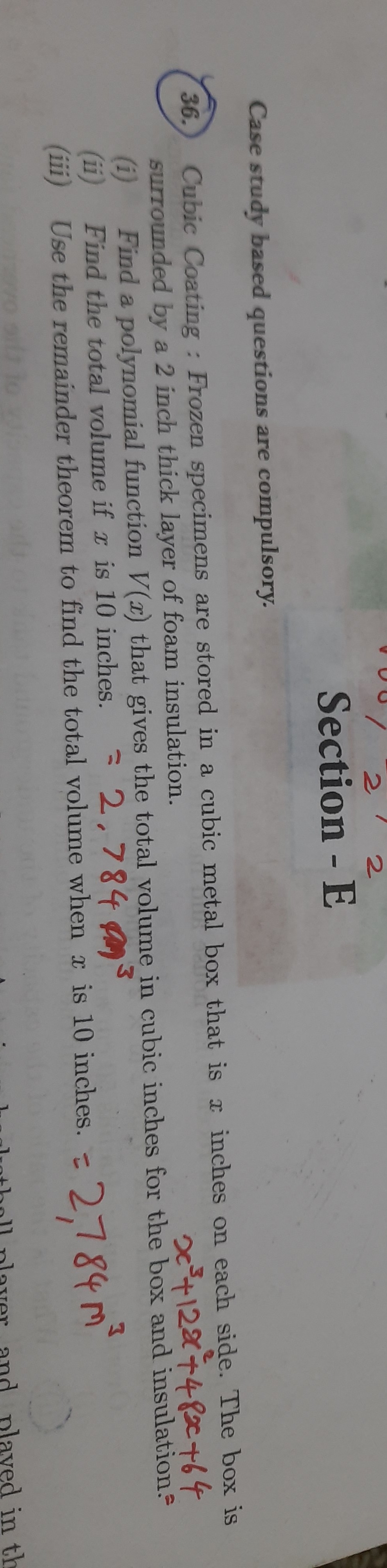 Section E Case study based questions are compulsory. 36. Cubic