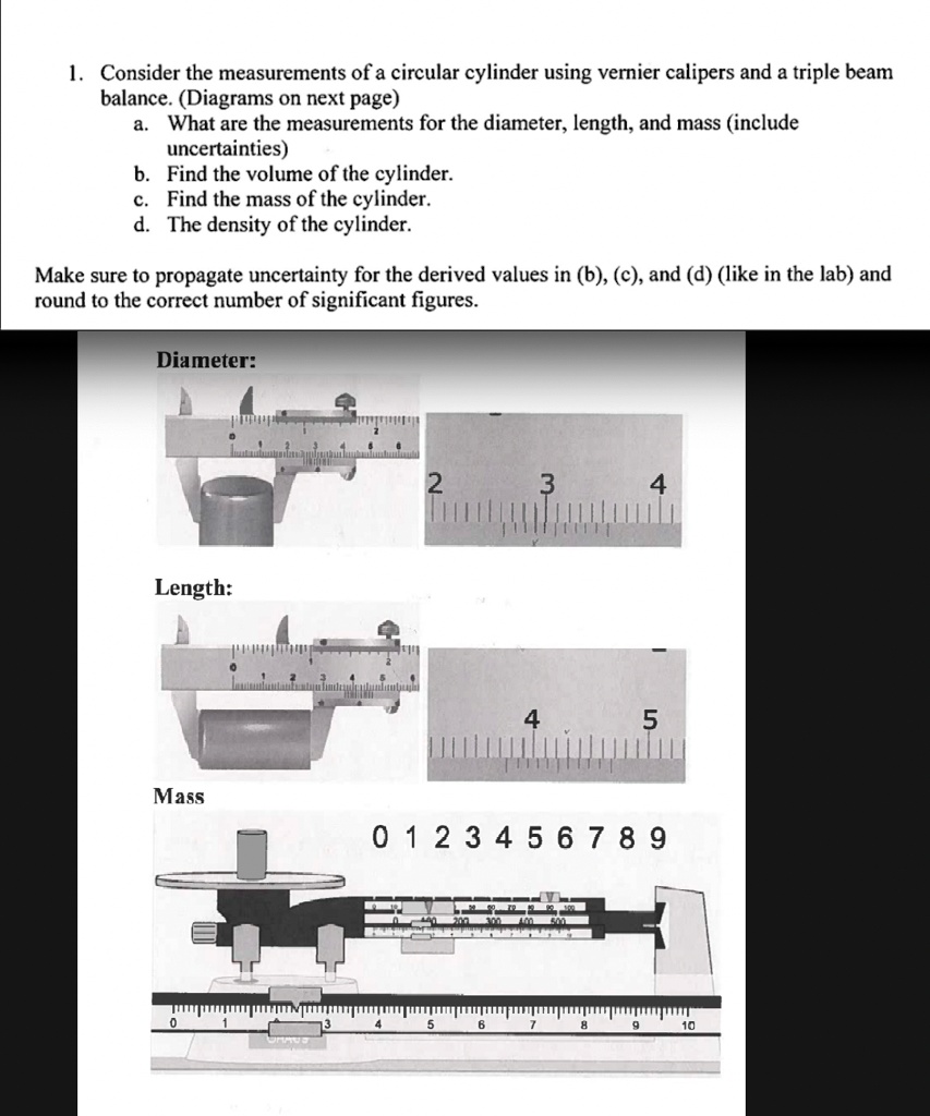 SOLVED l. Consider the measurements of a circular cylinder using