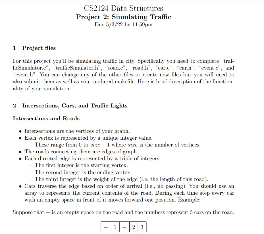 CS2124 Data Structures Project 2: Simulating Traffic Due 5/3/22 by 11