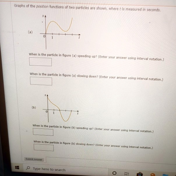 VIDEO solution: Graphs of the position functions of two particles are ...