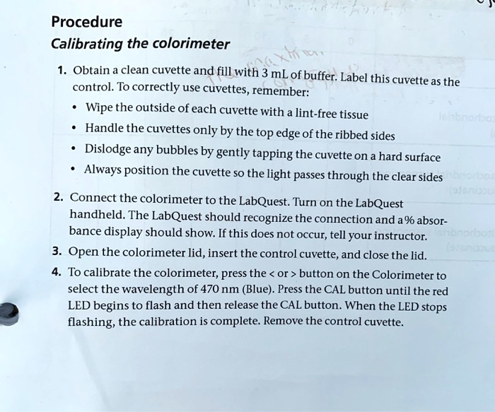VIDEO solution Procedure for Calibrating the Colorimeter 1. Obtain a