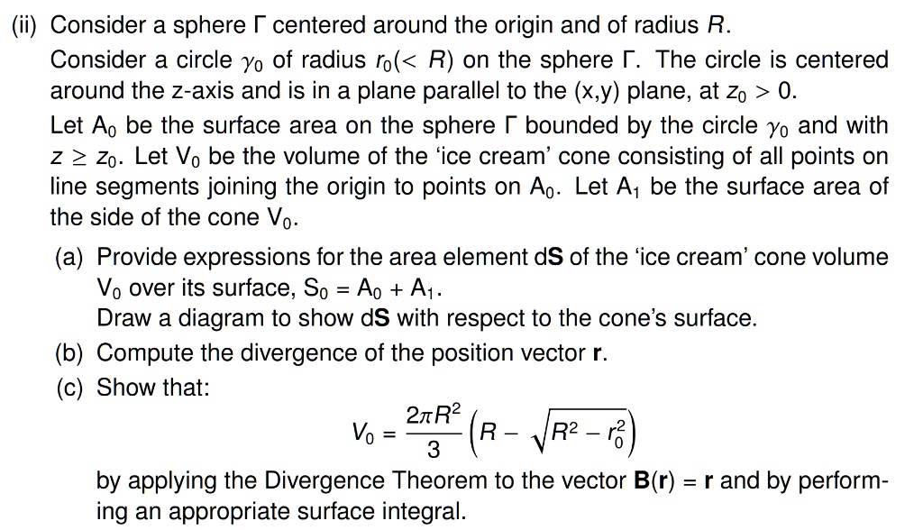 SOLVED (ii) Consider a sphere centered around the origin and of radius