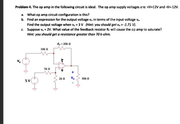 SOLVED: Problem.The op amp in the following circuit is ideal.The op amp ...