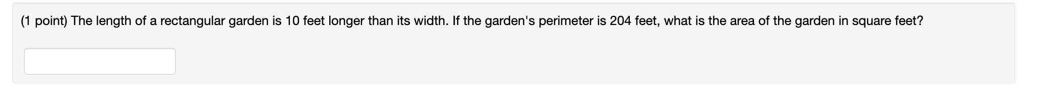 SOLVED 1 Point The Length Of A Rectangular Garden Is 10 Feet Longer solved-1-point-the-length-of-a-rectangular-garden-is-10-feet-longer