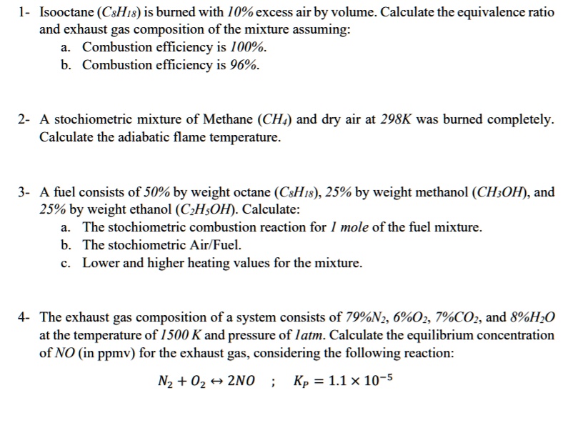 SOLVED Isooctane (C8H18) is burned with 100 excess air by volume