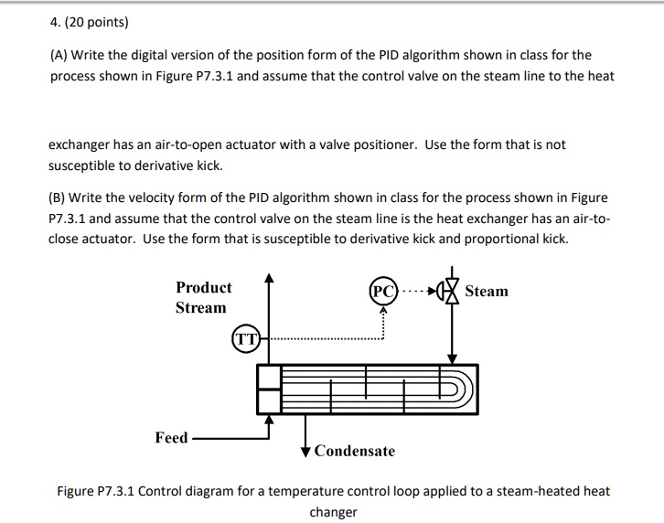 SOLVED: (A) Write the digital version of the position form of the PID ...