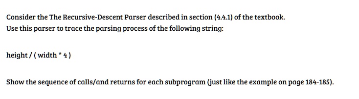 2. [10 marks] Consider the recursive descemt parser