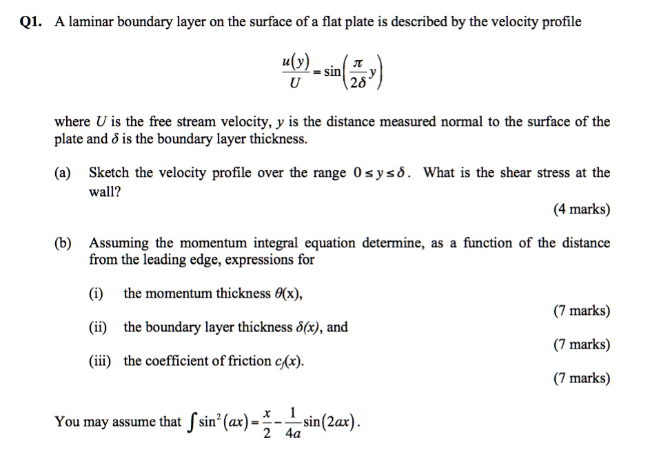 Q1. A laminar boundary layer on the surface of a flat plate is ...