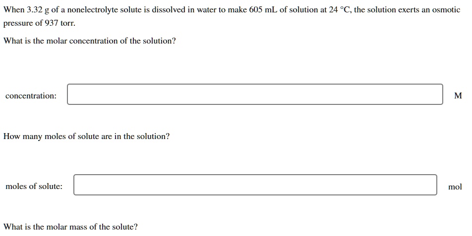SOLVED: When 3.32 g of nonelectrolyte solute is dissolved in water to ...