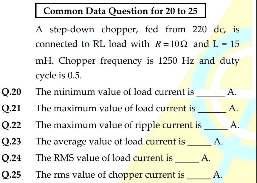 A stepdown chopper, fed from 220 dc, is connected to RL load with R