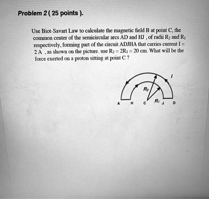 Solved Problem 2 25 Points Use Biot Savart Law To Calculate The Magnetic Field B At Point C 