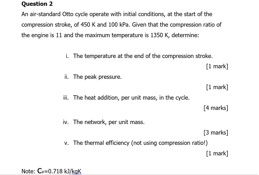 SOLVED An airstandard Otto cycle operates with initial conditions, at