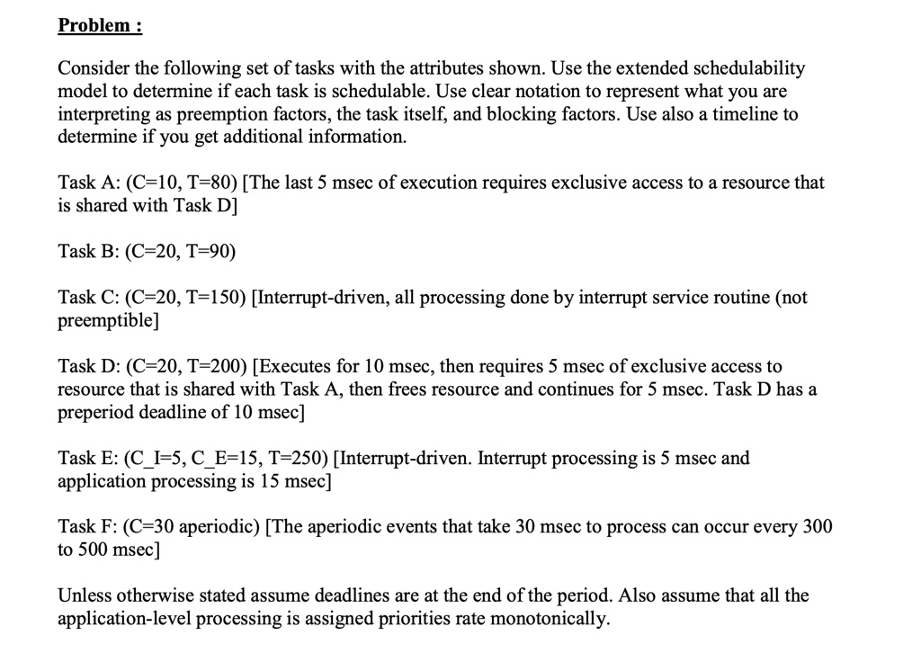 SOLVED: Problem: Consider the following set of tasks with the ...