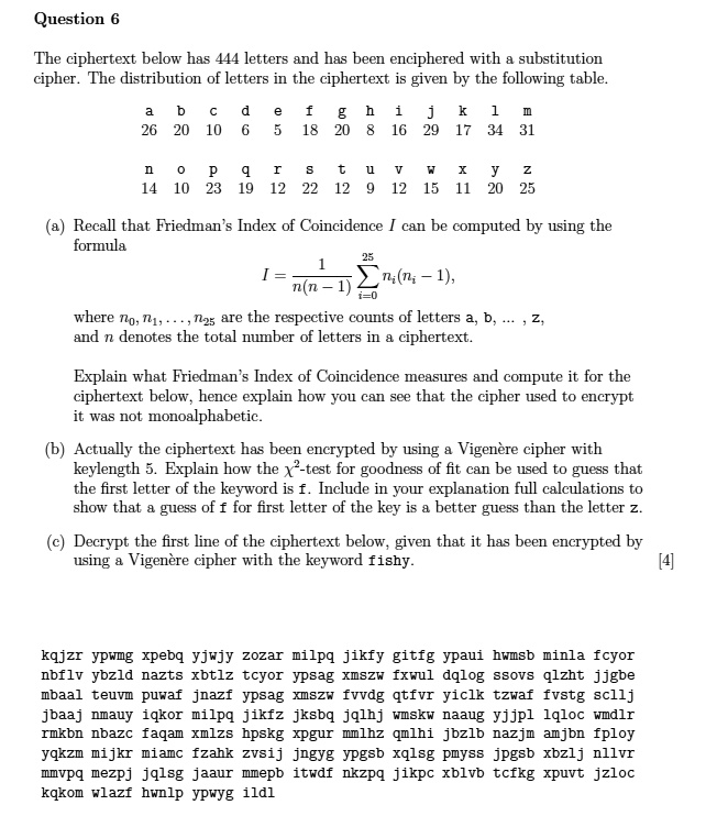 SOLVED: The Ciphertext Below Has 444 Letters And Has Been Enciphered ...