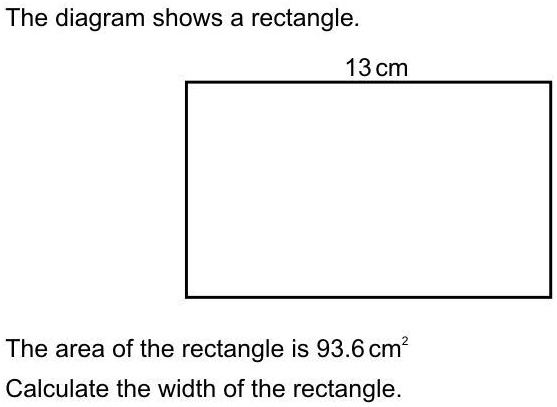 SOLVED: 'Could someone solve this The diagram shows rectangle 13cm The ...