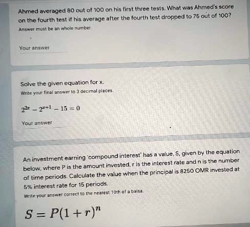 ahmed averaged 80 out ot i0o hls first ihree tests what was ahmed 5 score on the fourth test if his average after he fourth test dropped to 75 out of 100 answer tusl dz chole numtec your ans 35802