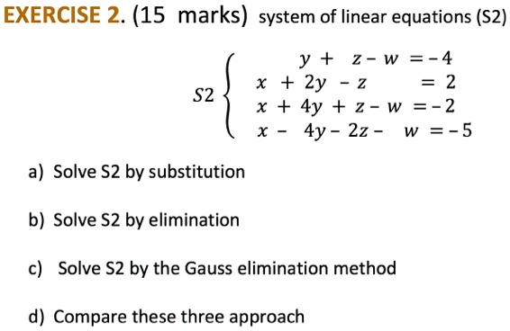 Exercise 2 15 Marks System Of Linear Equations S2 Itprospt