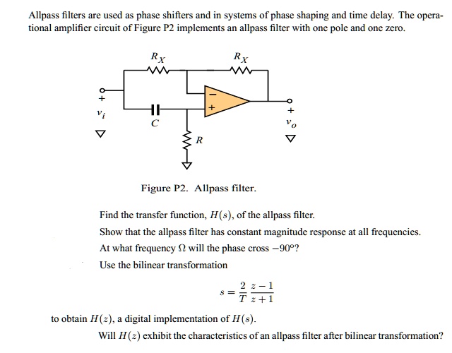 SOLVED: Allpass filters are used as phase shifters and in systems of ...
