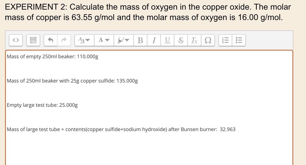 EXPERIMENT 2 Calculate the mass of oxygen in the copper oxide. The