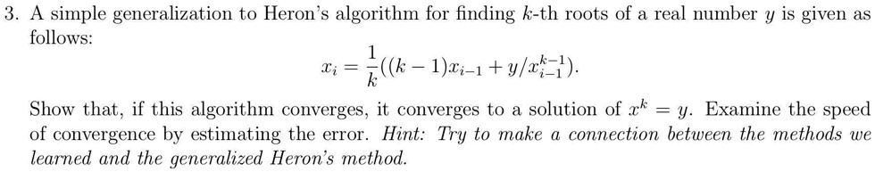 SOLVED: A simple generalization to Heron '$ algorithm for finding k-th ...