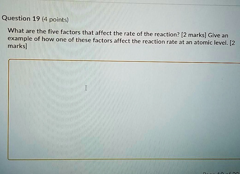 SOLVED: Question 19 (4 points) What are the five factors that affect ...
