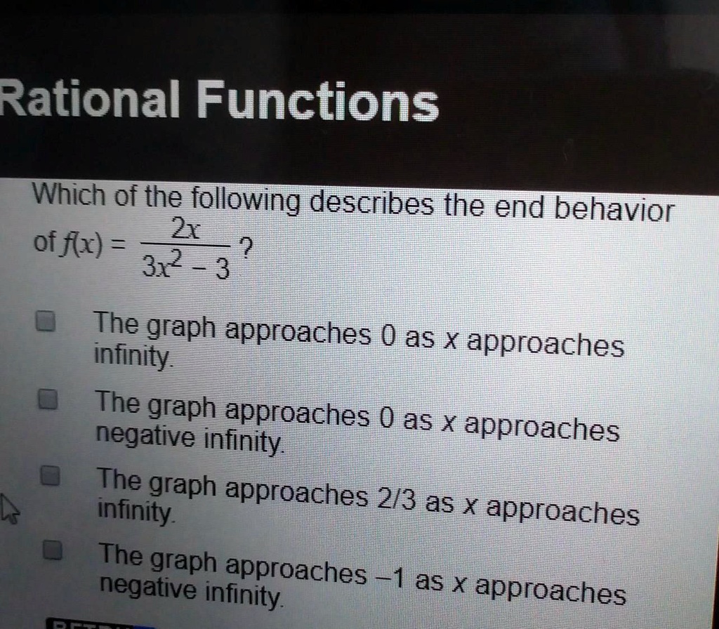 solved-which-of-the-following-describes-the-end-behavior-of-f-x-2x