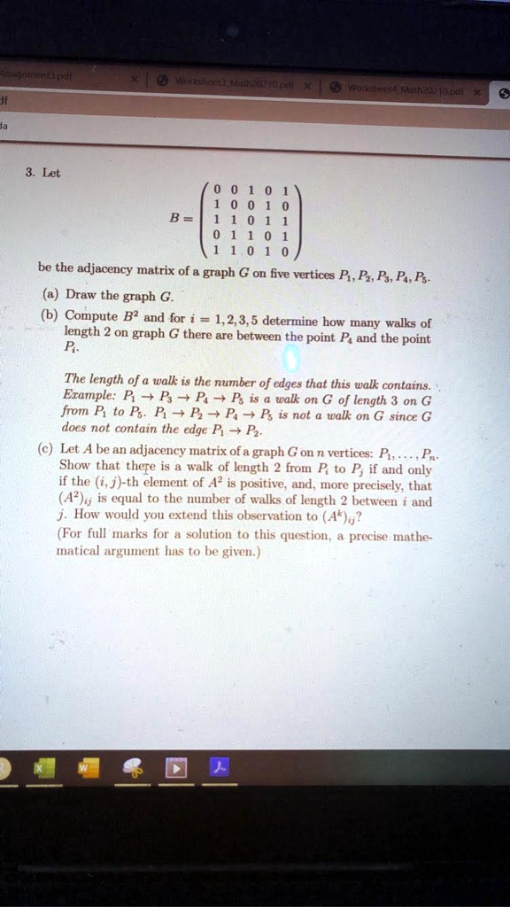 SOLVED: Mtattw'. Wl[rfl Let be the adjacency matrix of = graph G on ...