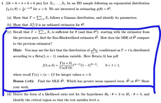 Solved 21 6 4 8 6 Pts Lel 4a Be A Iid Sample Following A Exponential Distribution Ia R 0 4 T 0 For U Wca Mtersted M Estimating 9 0 0 Show That Tec Follows G Solved 21 6 4 8 6 Pts Lel 4a Be A Iid Sample Following A Exponential Distribution Ia R 0 4 T 0 For U Wca Mtersted M Estimating 9 0 0 Show That Tec Follows G