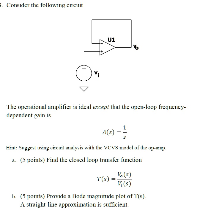 SOLVED . Consider the following circuit The operational amplifier is
