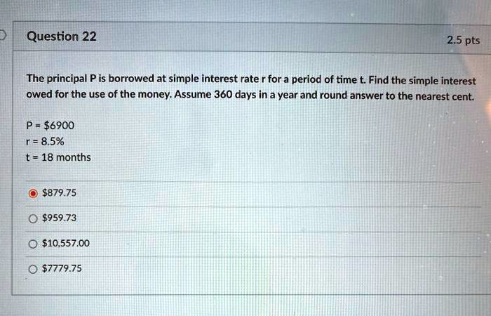 Question 222 5 Ptsthe Principal P Is Borrowed At Simpl Itprospt