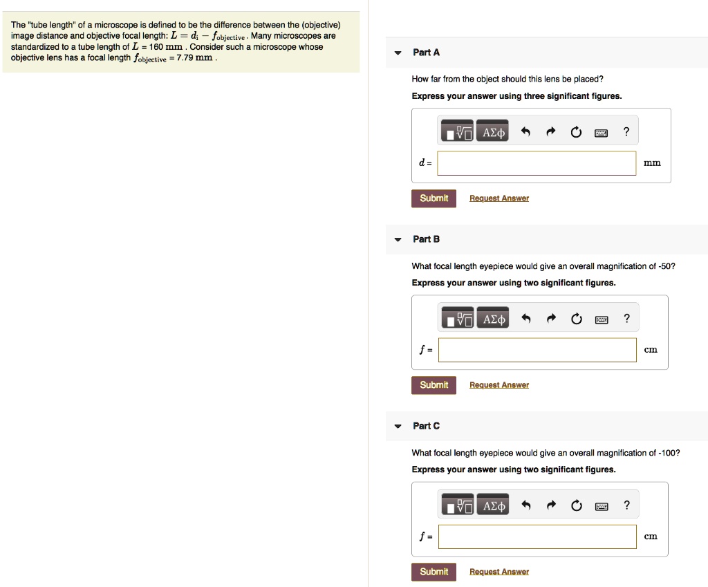 SOLVED The "tube length" of microscope is defined to be the difference between the (objective