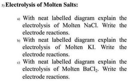 write electrode reactions during electrolysis of molten nacl