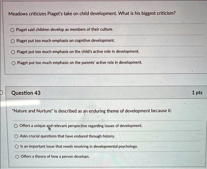 SOLVED Meadows criticizes Piaget s take on child development