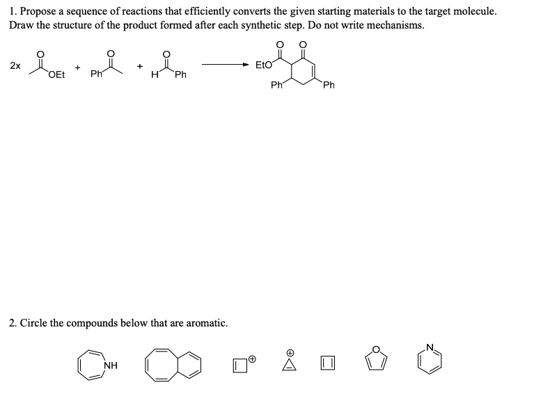 SOLVED: Propose sequence of reactions that efficiently converts the ...