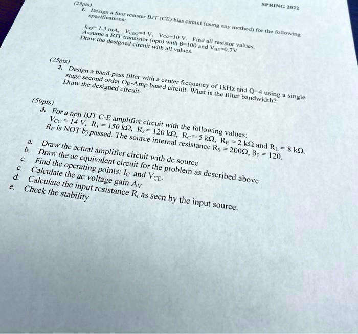 SOLVED SPRING 2022 1. Design a four resistor BJT CE bias circuit using