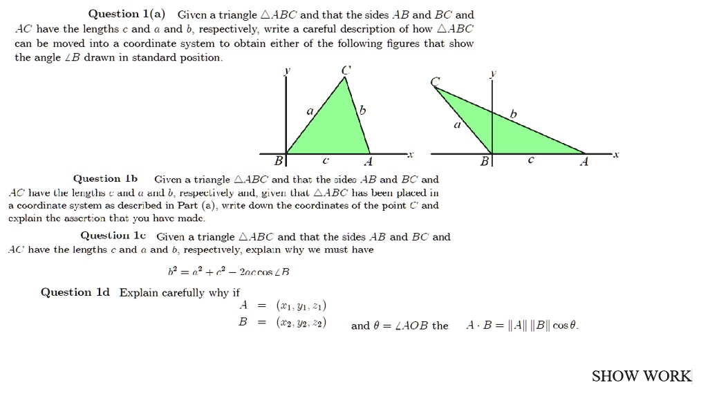 SOLVED:Question I(a) Givcn Triangle AAABC And That The Sides AB And BC ...