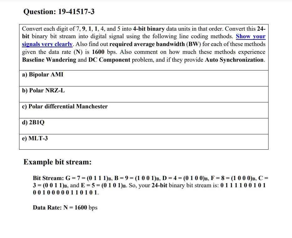 SOLVED: Question: 19-41517-3 Convert each digit of 7, 9, 1, 1, 4, and 5 ...