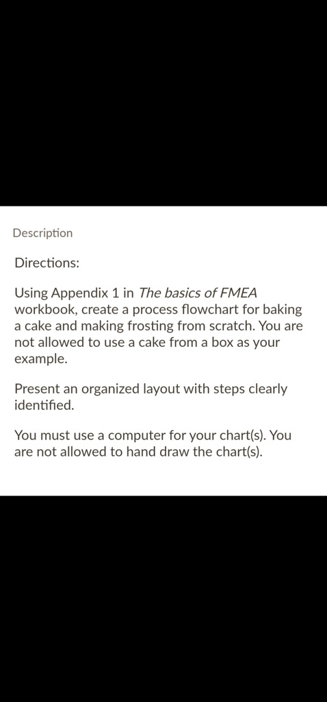 SOLVED: Description Directions: Using Appendix 1 in The Basics of FMEA ...