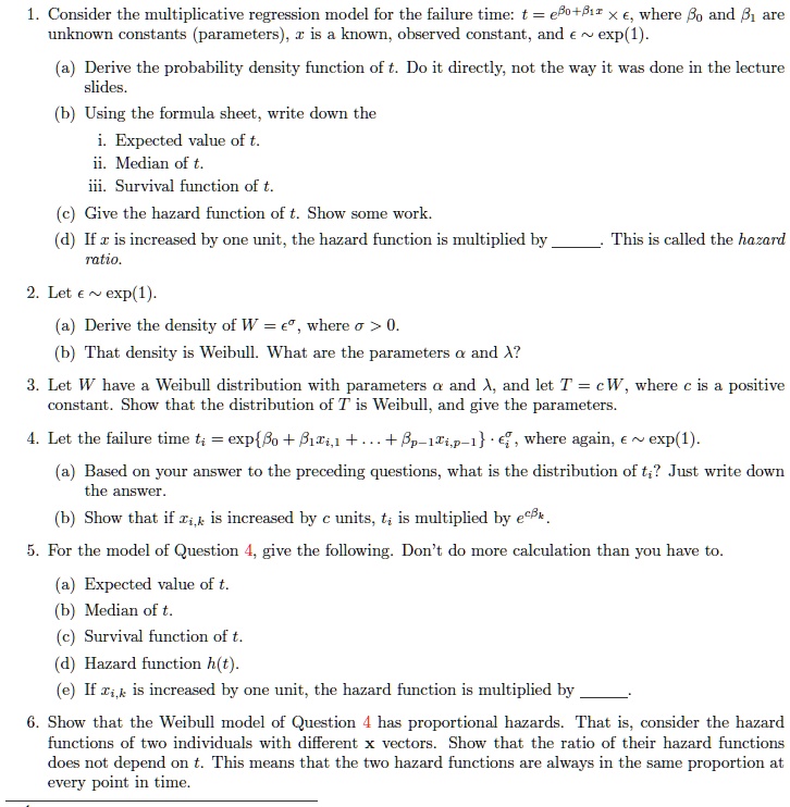 SOLVED: Consider the multiplicative regression model for the failure ...
